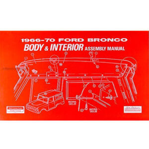 Bronco Body & Assembly Manual Book, 1966-70 Bronco